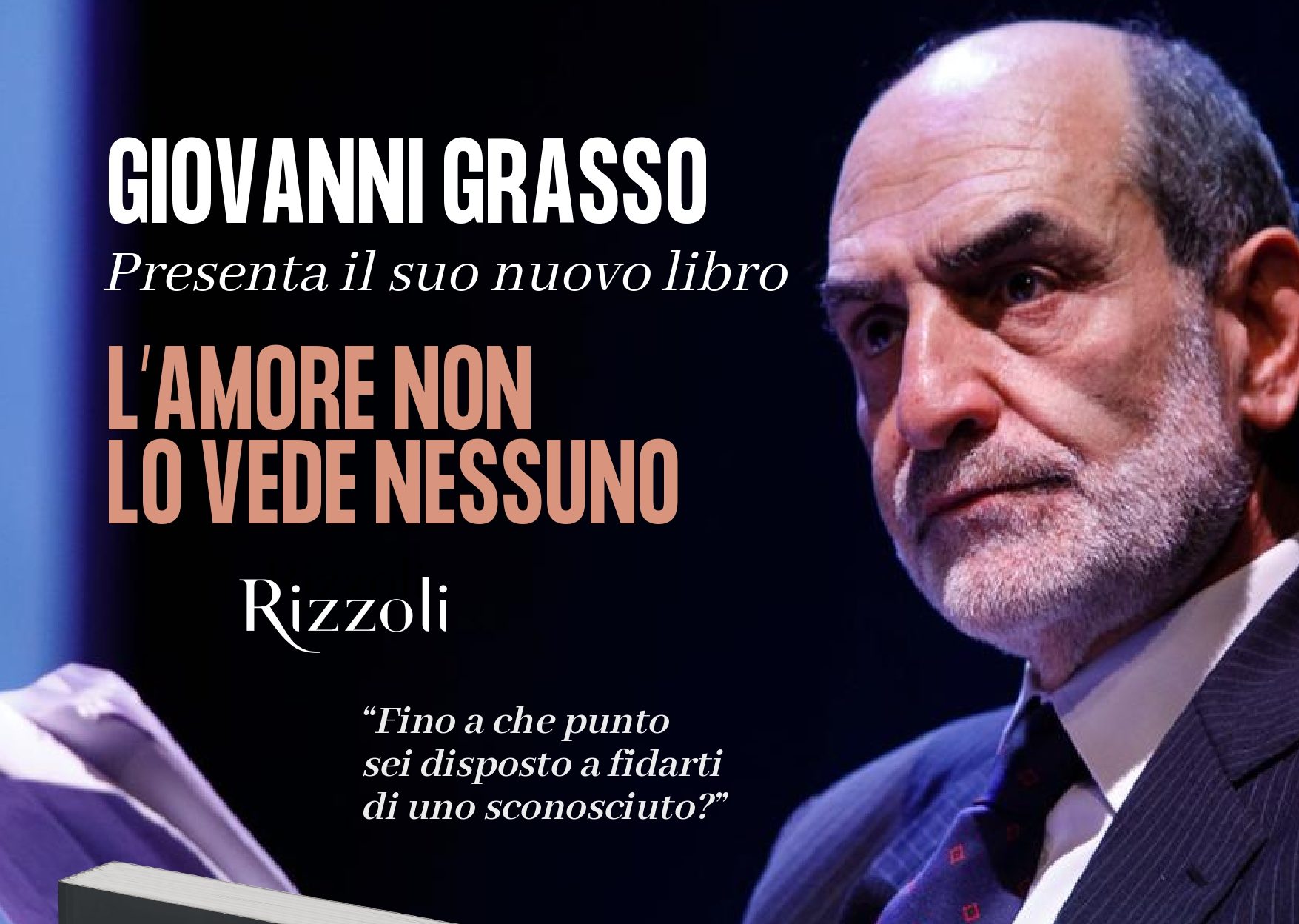 Frosinone / Giovanni Grasso presenta il suo ultimo libro  “L’amore non lo vede nessuno”