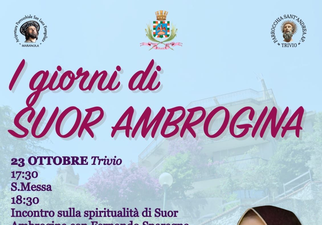 Formia / “Giorni di Suor Ambrogina”, le iniziative per chiedere la beatificazione della religiosa di Maranola