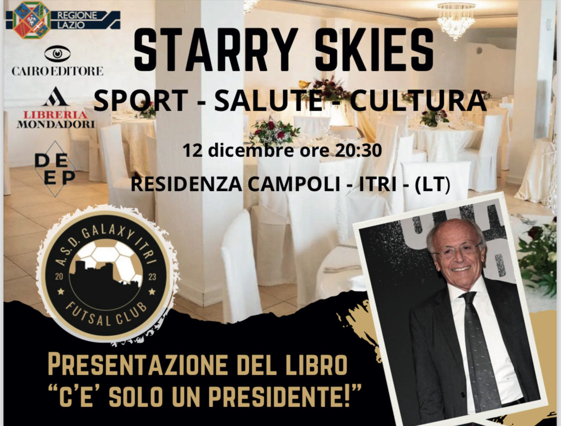 Itri / Prima edizione di “Starry Skies”, presentazione del libro “C’è solo un presidente” con Pellegatti e Di Stefano